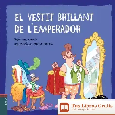Descargar El Vestit Brillant De L'Emperador de Vivim del Cuentu
