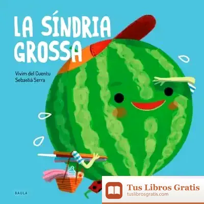 Descargar La Síndria Grossa
