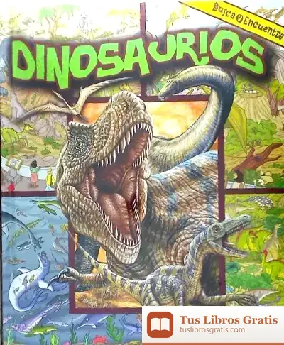 Descargar Busca Y Encuentra Dinosaurios de Melba Colgrove