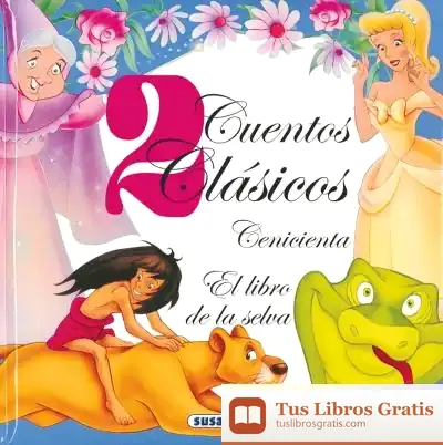 Descargar 2 Cuentos Clásicos. Cenicienta - El Libro De La Selva