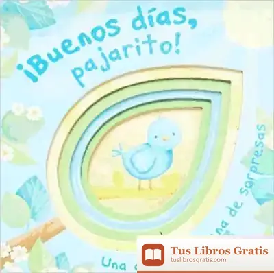 Descargar ¡Buenos Días, Pajarito!