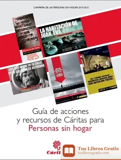 Descargar Guía De Acciones Y Recursos De Cáritas Para Personas Sin Hogar de Rafael Valls Montés