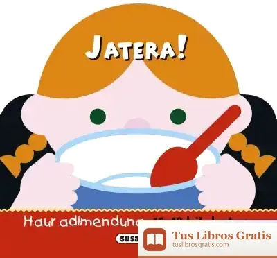 Descargar Haur Adimenduna 12-18 Hilabete. Jatera!