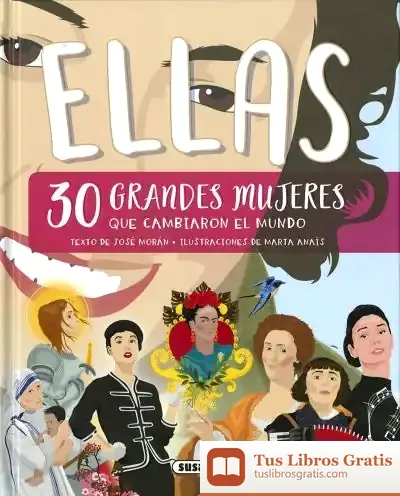 Descargar Historias Y Leyendas. Ellas, 30 Grandes Mujeres Que Cambiaron La Historia