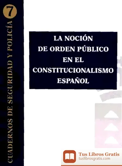 Descargar La Noción De Orden Público En El Constitucionalismo Español de Jane Green