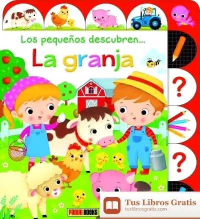 Descargar Los Pequeños Descubre... La Granja