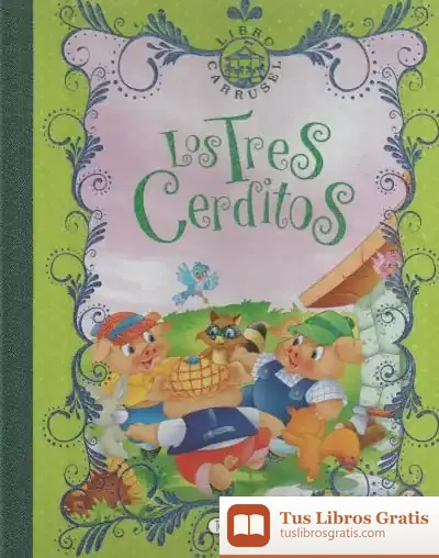 Descargar Los Tres Cerditos. Libro Carrusel