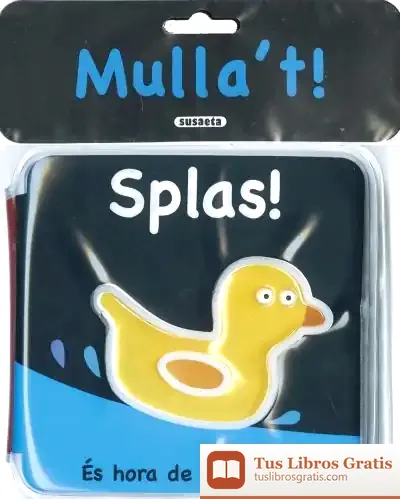 Descargar Mulla'T!. Splas! de Robert E. Wells