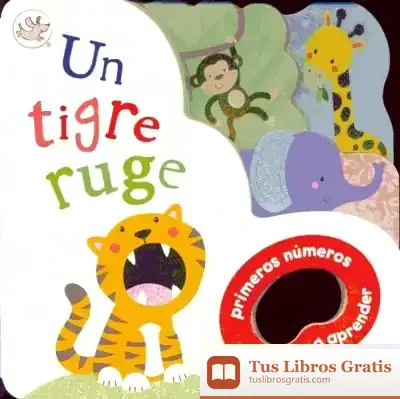 Descargar Un Tigre Ruge de Manuel Antonio Ramos Marrero