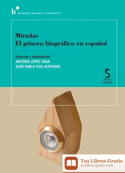 Descargar Miradas. El Género Biográfico En Español de Paul Gauguin