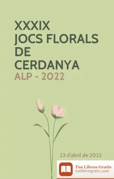 Descargar Xxxix Jocs Florals De Cerdanya: Alp - 2022
