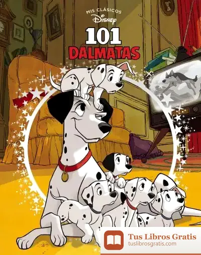 Descargar 101 Dálmatas (Mis Clásicos Disney)