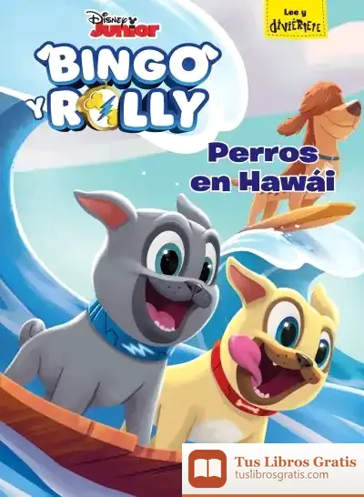Descargar Bingo Y Rolly. Perros En Hawái: Cuento
