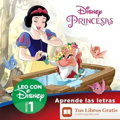 Descargar Blancanieves. Aprende Las Letras T, D, N, F (Leo Con Disney - Nivel 1)
