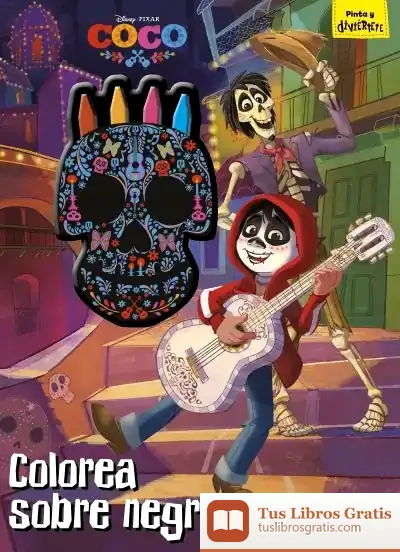 Descargar Coco. Colorea Sobre Negro: Libro Para Colorear Con Ceras
