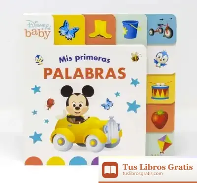 Descargar Disney Baby. Mis Primeras Palabras. Libro Con Solapas