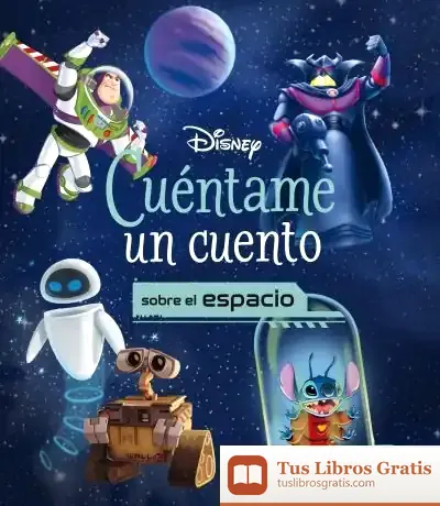 Descargar Disney. Cuéntame Un Cuento Sobre El Espacio
