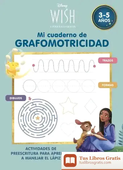 Descargar Disney Wish. Mi Cuaderno De Grafomotricidad