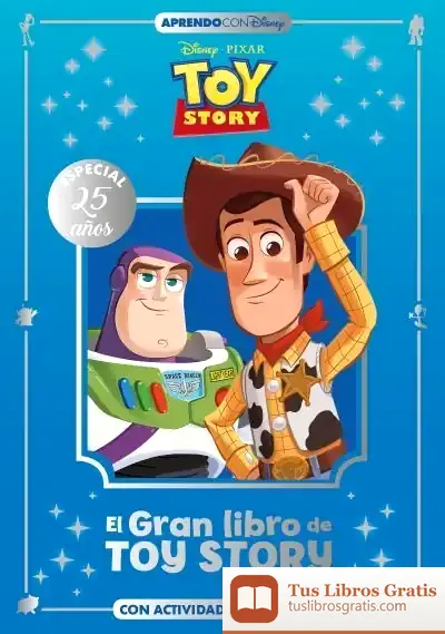 Descargar El Gran Libro De Toy Story: Con Actividades Educativas
