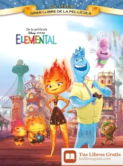 Descargar Elemental. Gran Llibre De La Pel·Lícula