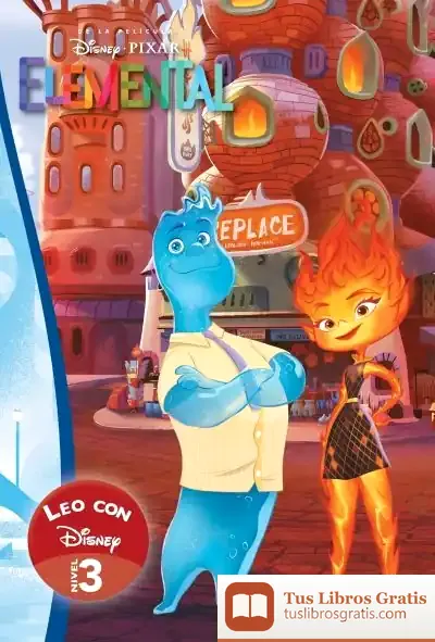 Descargar Elemental. Leo Con Disney Nivel 3 (Leo Con Disney - Nivel 3)