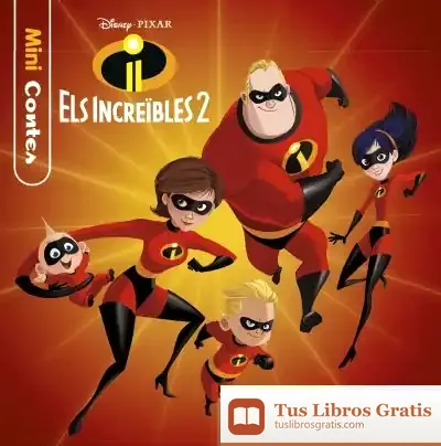 Descargar Els Increïbles 2. Minicontes