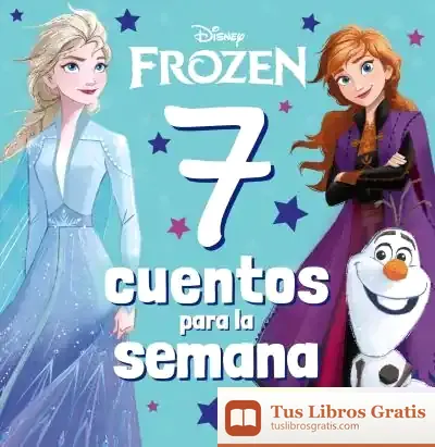Descargar Frozen. 7 Cuentos Para La Semana