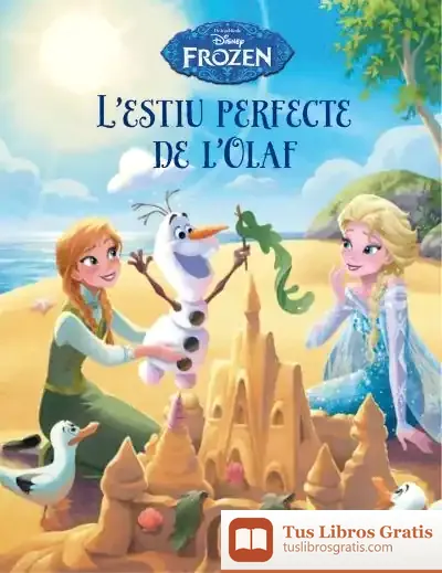 Descargar Frozen. L' Estiu Perfecte De L' Olaf