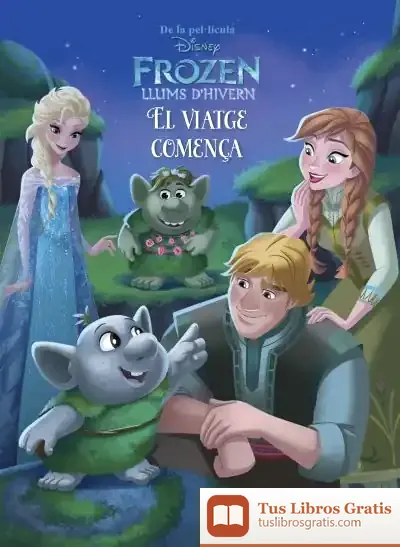 Descargar Frozen. Llums D'Hivern. El Viatge Comença