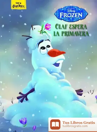 Descargar Frozen. Olaf Espera La Primavera. Cuento