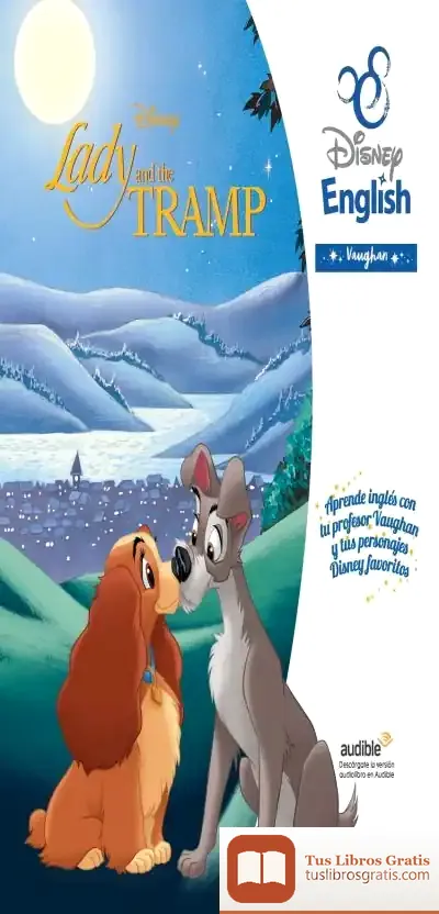 Descargar Lady And The Tramp: Disney English Vaughan