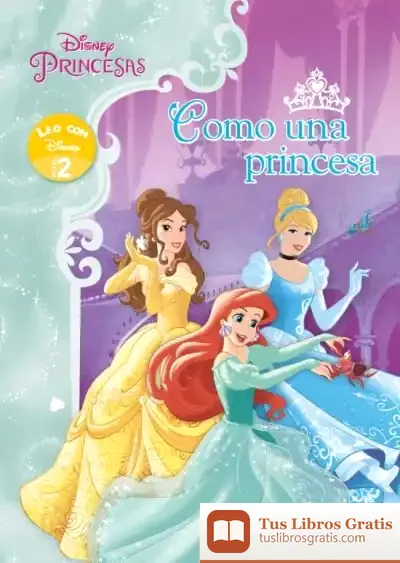 Descargar Leo Con Disney Nivel 2. Como Una Princesa