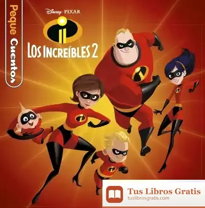 Descargar Los Increíbles 2. Pequecuentos