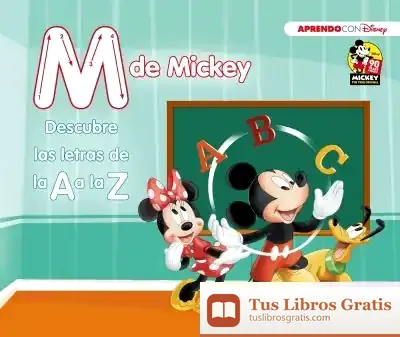 Descargar M De Mickey (Descubre Las Letras De La A A La Z Con Disney)