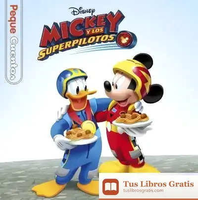 Descargar Mickey Y Los Superpilotos. Pequecuentos