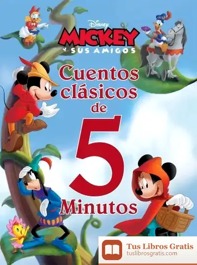 Descargar Mickey Y Sus Amigos. Cuentos Clásicos De 5 Minutos