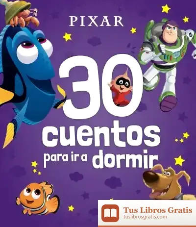 Descargar Pixar. 30 Cuentos Para Ir A Dormir