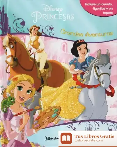 Descargar Princesas. Mi Libro Juego. Grandes Aventuras