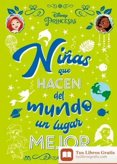 Descargar Princesas. Niñas Que Hacen Del Mundo Un Lugar Mejor