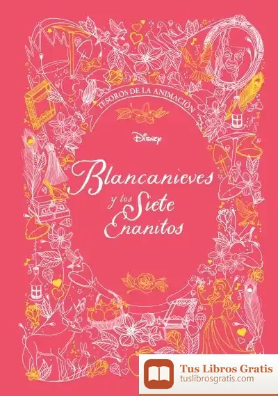 Descargar Blancanieves Y Los Siete Enanitos. Tesoros De La Animación