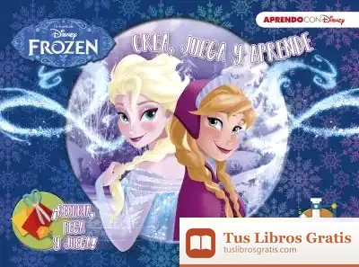 Descargar Frozen (Crea, Juega Y Aprende Con Disney)