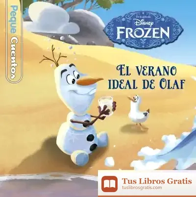 Descargar Frozen. El Verano Ideal De Olaf. Pequecuentos