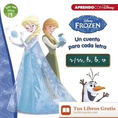 Descargar Frozen. Un Cuento Para Cada Letra: R/Rr, H, B, V (Leo Con Disney Nivel 1)