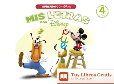 Descargar La Casa De Mickey Mouse (Mis Letras Con Disney. 4 Años)