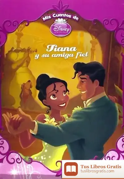 Descargar Tiana Y Su Amiga Fiel