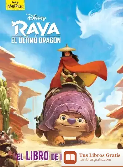 Descargar Raya Y El Último Dragón. El Libro De La Película