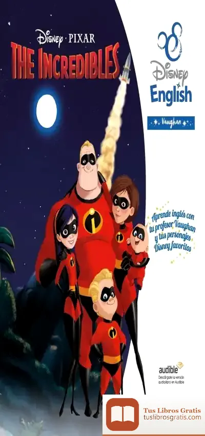Descargar The Incredibles: Disney English Vaughan de Walt Disney