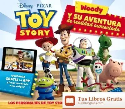 Descargar Toy Story. Woody Y Su Aventura De Realidad Aumentada: Libro Con Realidad Aumentada
