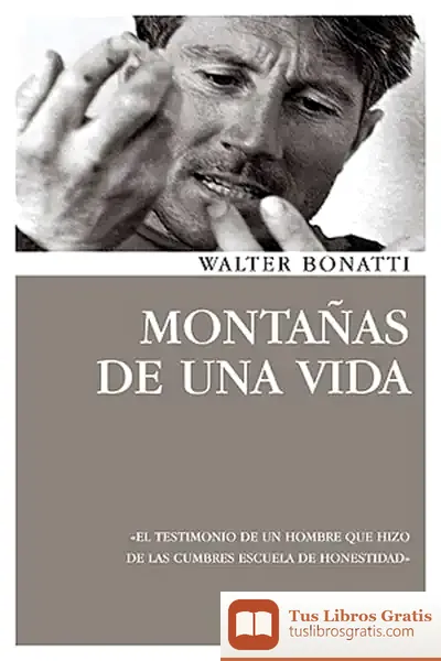 Descargar Montañas De Una Vida de Juan José Lanz