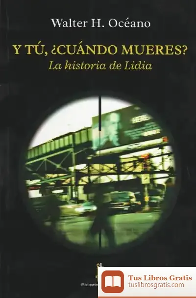 Descargar Y Tú, ¿Cuándo Mueres?